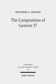 Book cover of: Composition of Genesis 37. By: Matthew C. Genung
