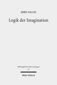 Book cover of: Logik der Imagination. By: John Sallis