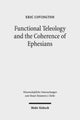 Book cover of: Functional Teleology and the Coherence of Ephesians. By: Eric Covington