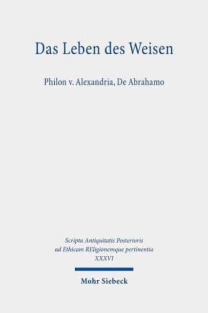 Das Leben des Weisen