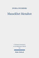 Book cover of: Massekhet Menahot. By: Dvora Weisberg
