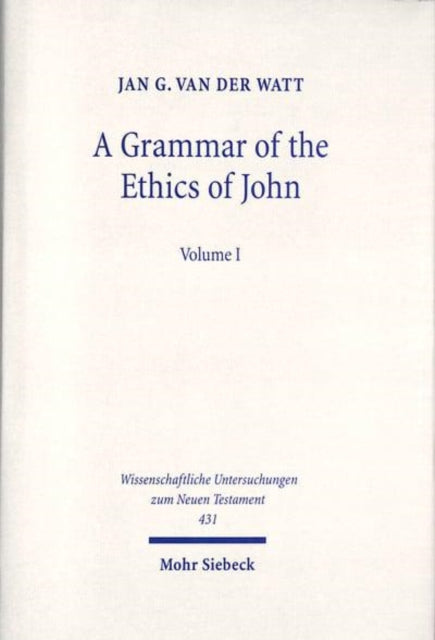 Grammar of the Ethics of John