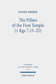 Book cover of: Pillars of the First Temple (1 Kgs 7,15-22). By: Daniel Prokop