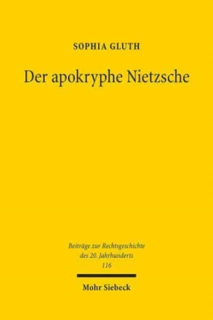 Book cover of: Der apokryphe Nietzsche. By: Sophia Gluth