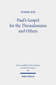 Book cover of: Paul's Gospel for the Thessalonians and Others. By: Seyoon Kim