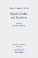 Book cover of: Ritual, Gender, and Emotions. By: Susan C. Karant-Nunn