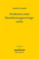 Book cover of: Strukturen eines Dienstleistungsvertragsrechts. By: Martin Illmer