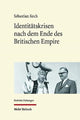 Book cover of: Identitatskrisen nach dem Ende des Britischen Empire. By: Sebastian Koch