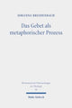 Book cover of: Das Gebet als metaphorischer Prozess. By: Johanna Breidenbach