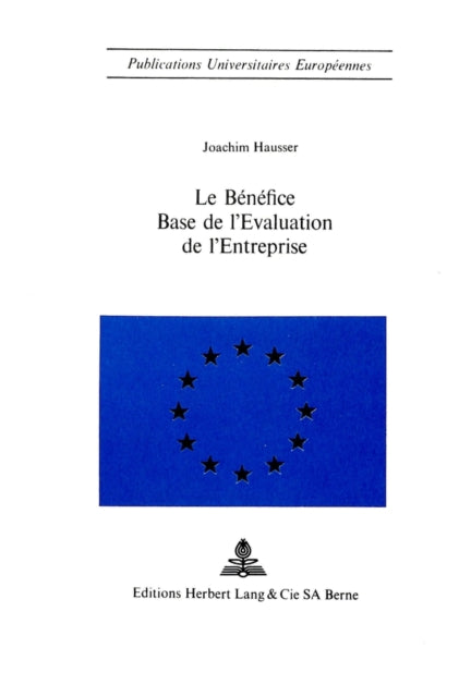 Book cover of: Le benefice - Base de l'evaluation de l'entreprise. By: Joachim Hausser