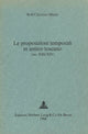 Book cover of: Le proposizioni temporali in antico toscano (sec. XIII/XIV). By: Rolf Christian Maeder