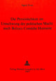 Book cover of: Die Persoenlichkeit im Umschwung der politischen Macht nach Balzacs Comedie humaine. By: Sigrid Trost