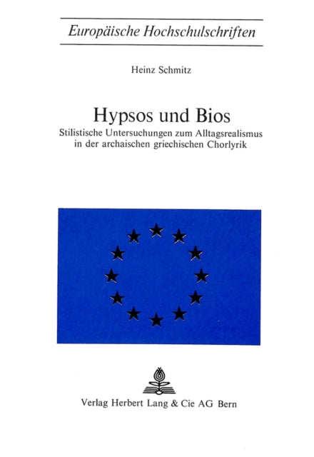 Book cover of: Hypsos und Bios. By: Heinz Schmitz