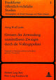 Book cover of: Grenzen der Anwendung unmittelbaren Zwanges durch die Vollzugspolizei