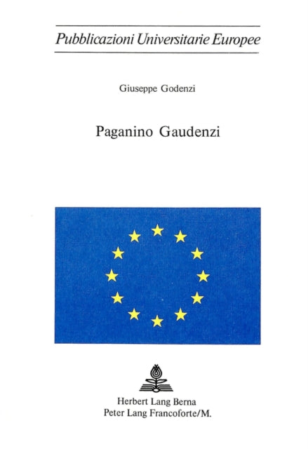 Book cover of: Paganino Gaudenzi. By: Giuseppe Godenzi