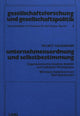 Book cover of: Unternehmensordnung und Selbstbestimmung