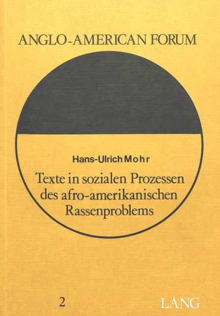 Book cover of: Texte in sozialen Prozessen des afro-amerikanischen Rassenproblems