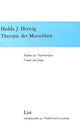 Book cover of: Therapie der Menschheit. By: Hedda J. Herwig
