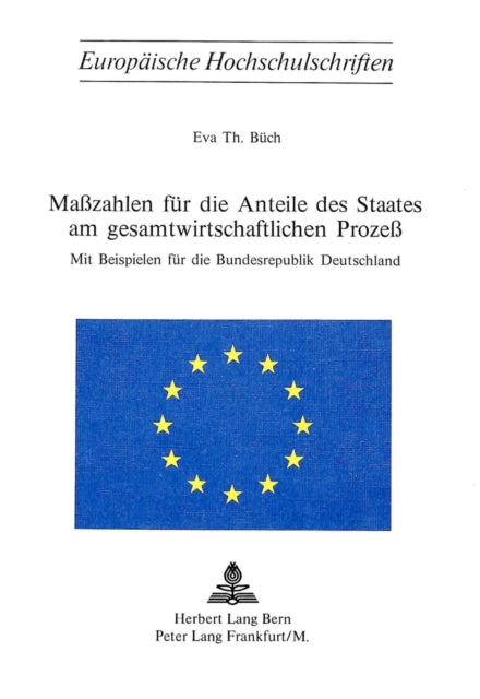 Book cover of: Masszahlen fuer die Anteile des Staates am Gesamtwirtschaftlichen Prozess