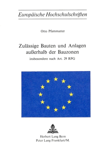 Book cover of: Zulaessige Bauten und Anlagen ausserhalb der Bauzonen