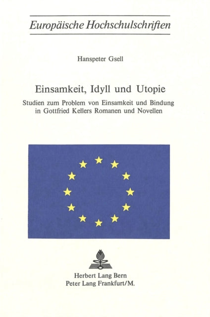 Book cover of: Einsamkeit, Idyll und Utopie