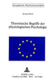 Book cover of: Theoretische Begriffe der physiologischen Psychologie