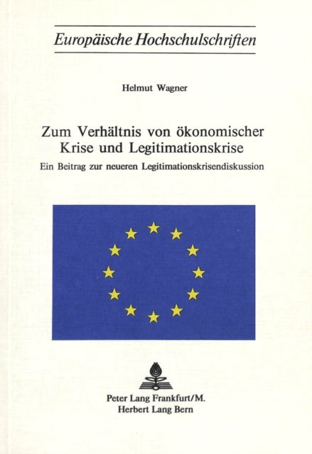 Book cover of: Zum Verhaeltnis von oekonomischer Krise und Legitimationskrise