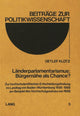 Book cover of: Laenderparlamentarismus: Buergernaehe als Chance?