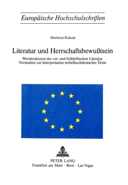Book cover of: Literatur und Herrschaftsbewusstsein