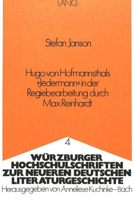 Book cover of: Hugo Von Hofmannsthals «Jedermann» in Der Regiebearbeitung Durch Max Reinhardt. By: Stefan Janson