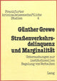 Book cover of: Strassenverkehrsdelinquenz und Marginalitaet