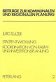 Book cover of: Stadtentwicklung: Koordination von Raum- und Investitionsplanung