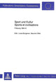 Book cover of: Sport und Kultur- Sports et civilisations