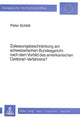 Book cover of: Zulassungsbeschraenkung am schweizerischen Bundesgericht nach dem Vorbild des amerikanischen Certiorari-Verfahrens?