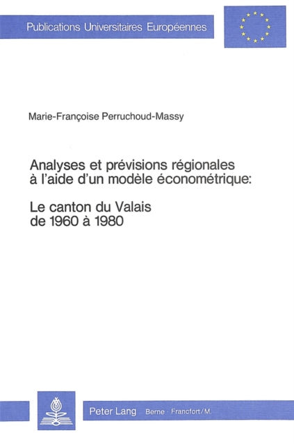 Book cover of: Analyses et previsions regionales a l'aide d'un modele econometrique