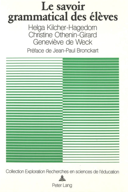 Book cover of: Le savoir grammatical des eleves
