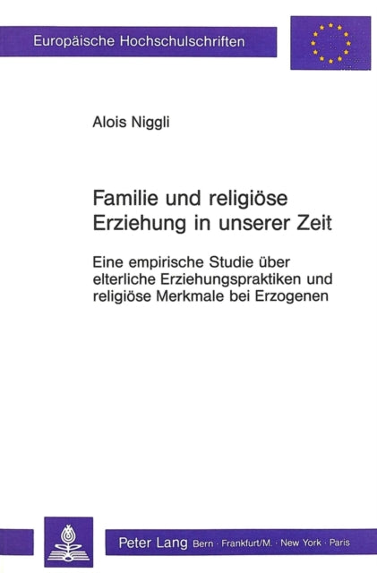 Book cover of: Familie und religioese Erziehung in unserer Zeit