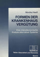 Book cover of: Formen der Krankenhausverguetung. By: Monika Heeß
