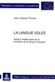 Book cover of: La Langue Volee