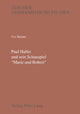 Book cover of: Paul Haller und sein Schauspiel «Marie und Robert»