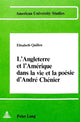 Book cover of: l'Angleterre et l'Amerique dans la vie et la poesie d'Andre Chenier. By: Elisabeth Quillen