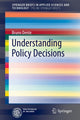 Book cover of: Understanding Policy Decisions. By: Bruno Dente