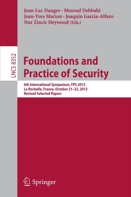Book cover of: Foundations and Practice of Security. By: Jean Luc Danger