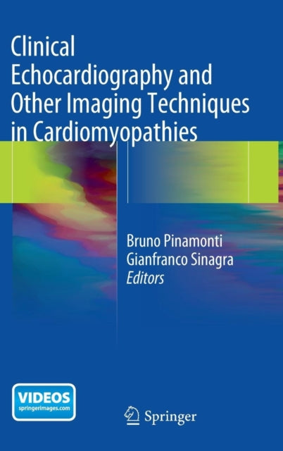 Book cover of: Clinical Echocardiography and Other Imaging Techniques in Cardiomyopathies. By: Bruno Pinamonti