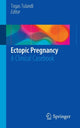 Book cover of: Ectopic Pregnancy. By: Togas Tulandi
