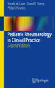 Book cover of: Pediatric Rheumatology in Clinical Practice. By: Ronald M. M. Laxer