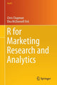 Book cover of: R for Marketing Research and Analytics. By: Chris Chapman