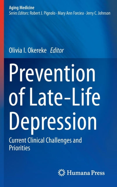 Book cover of: Prevention of Late-Life Depression. By: Olivia I. Okereke