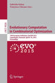 Book cover of: Evolutionary Computation in Combinatorial Optimization. By: Gabriela Ochoa
