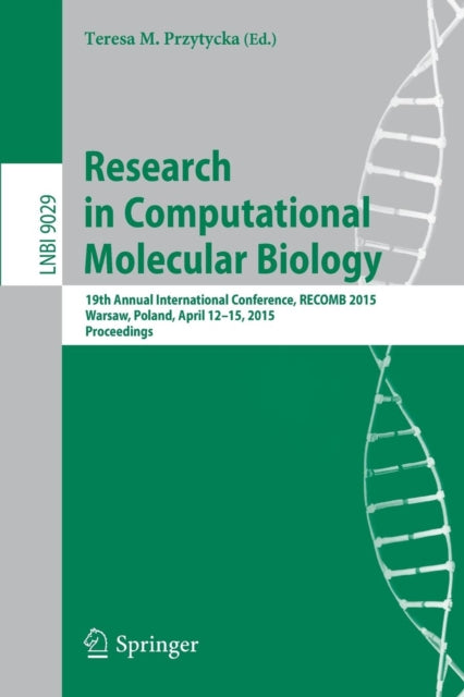 Book cover of: Research in Computational Molecular Biology. By: Teresa M. Przytycka